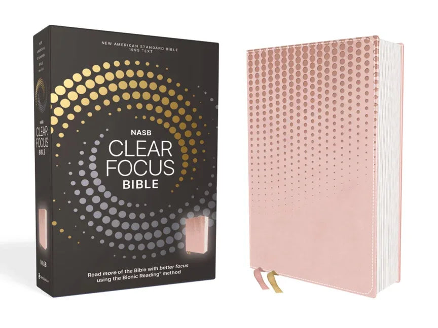 Nasb, Clear Focus Bible, Leathersoft, Pink: Read More of the Bible with Better Focus - stevensbooks