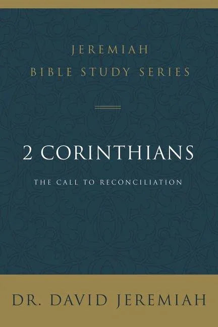 2 Corinthians: The Call to Reconciliation - stevensbooks
