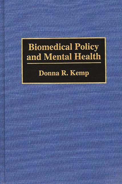 Biomedical Policy and Mental Health - stevensbooks