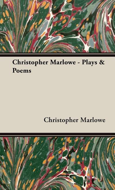 Christopher Marlowe - Plays & Poems - stevensbooks