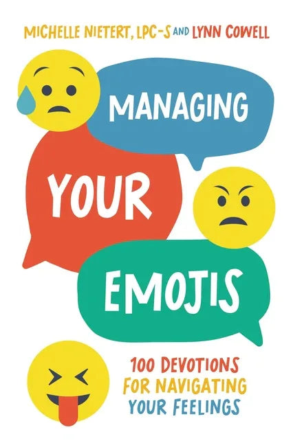 Managing Your Emojis: 100 Devotions for Navigating Your Feelings - stevensbooks