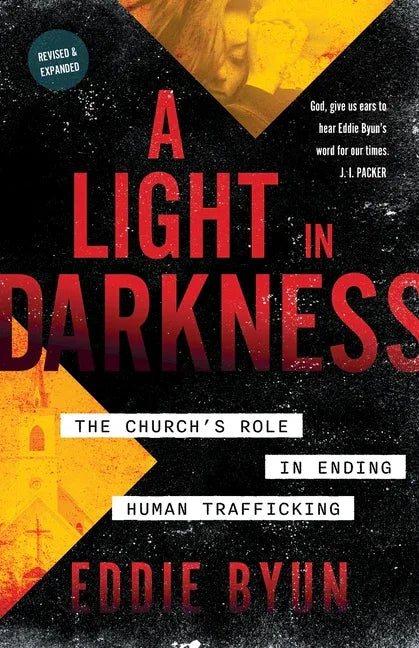 Light in Darkness: The Church's Role in Ending Human Trafficking - stevensbooks