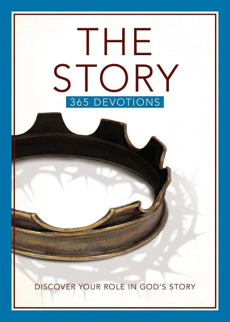Story Devotional: Discover Your Role in God's Story - stevensbooks