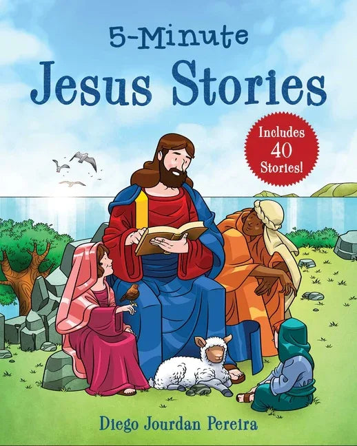 5-Minute Jesus Stories: Includes 40 Stories! - stevensbooks