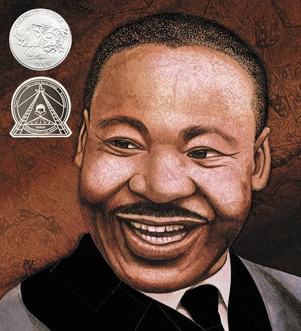 Martin's Big Words: The Life of Dr. Martin Luther King, Jr. (Caldecott Honor Book) - stevensbooks