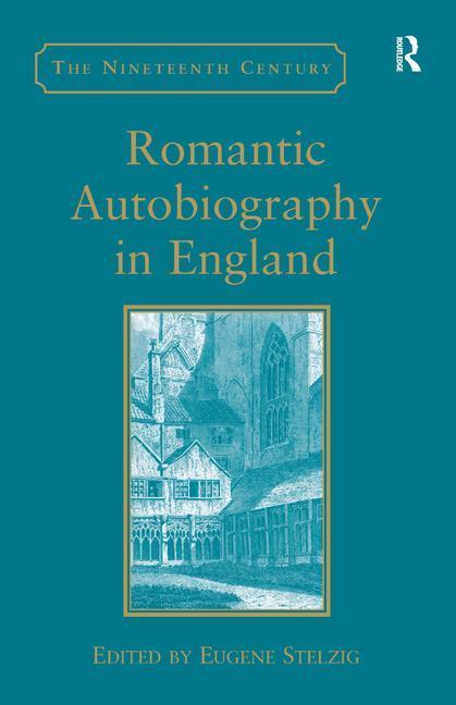 Romantic Autobiography in England - stevensbooks