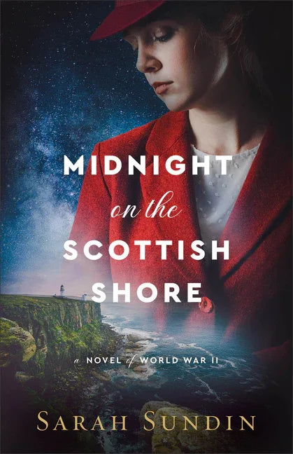 Midnight on the Scottish Shore: A Novel of World War II - stevensbooks