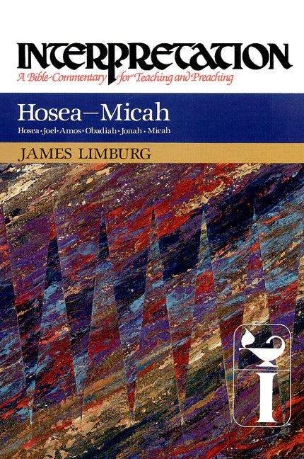 Hosea--Micah: Interpretation: A Bible Commentary for Teaching and Preaching - stevensbooks