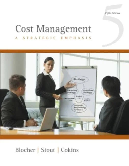 Cost Management: A Strategic Emphasis - stevensbooks