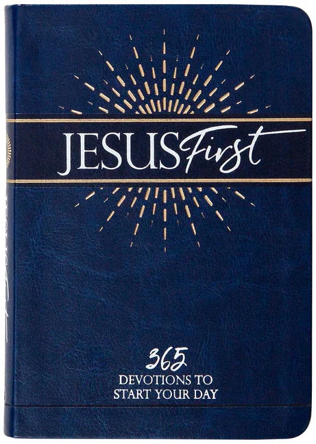 Jesus First: 365 Devotions to Start Your Day - stevensbooks
