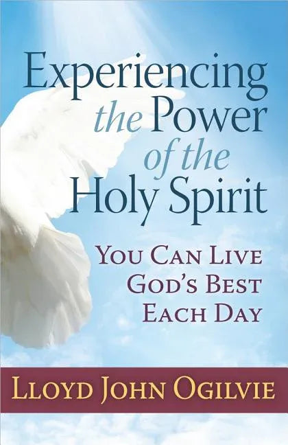 Experiencing the Power of the Holy Spirit - stevensbooks