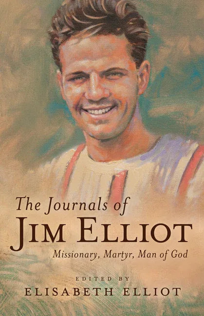 Journals of Jim Elliot - stevensbooks