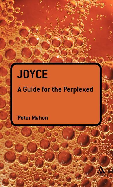 Joyce: A Guide for the Perplexed - stevensbooks
