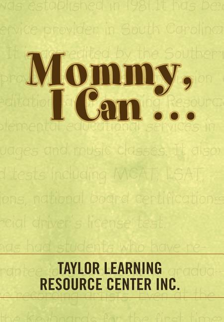 Mommy, I Can . . . - stevensbooks