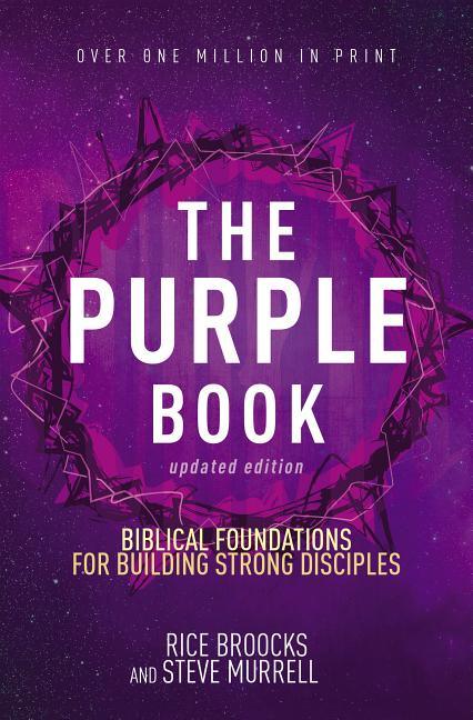 Purple Book, Updated Edition: Biblical Foundations for Building Strong Disciples (Revised) - stevensbooks