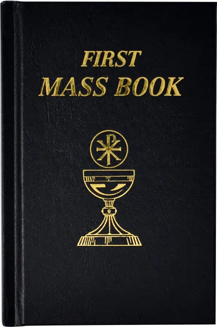First Mass Book: An Easy Way of Participating at Mass for Boys and Girls - stevensbooks