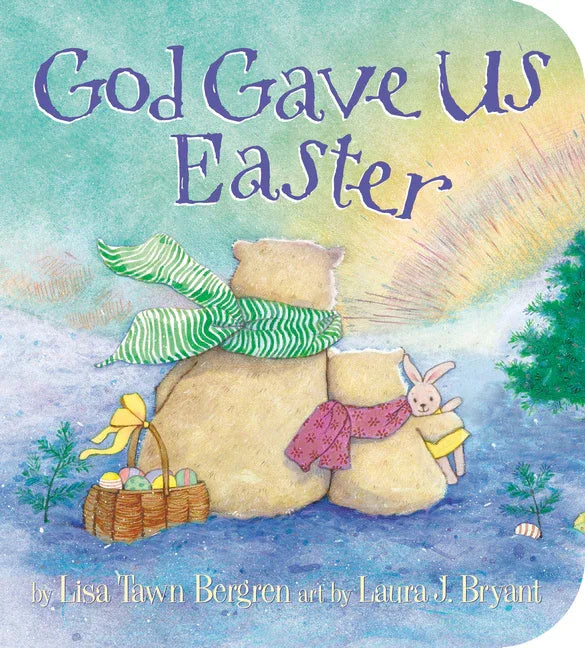 God Gave Us Easter - stevensbooks