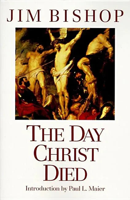 Day Christ Died - stevensbooks