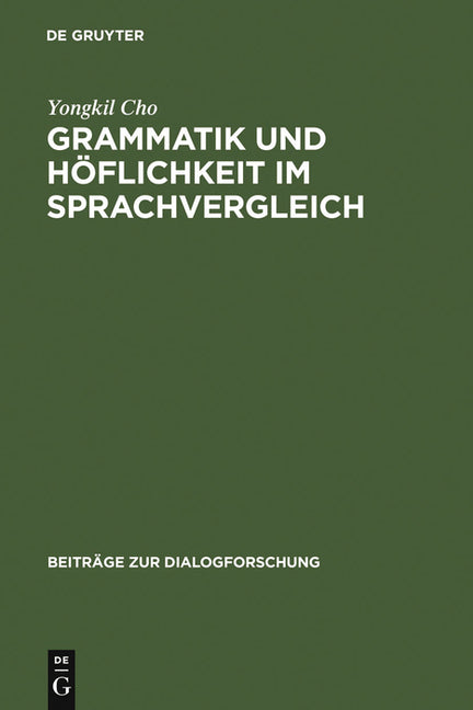 Grammatik und Höflichkeit im Sprachvergleich - Ingram