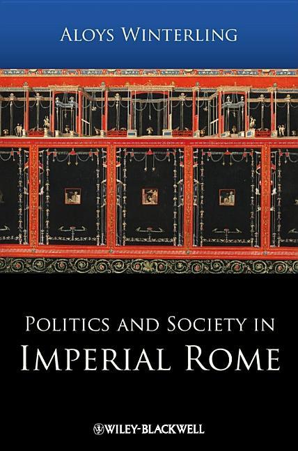 Politics and Society in Imperial Rome - stevensbooks