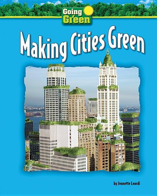 Making Cities Green - stevensbooks