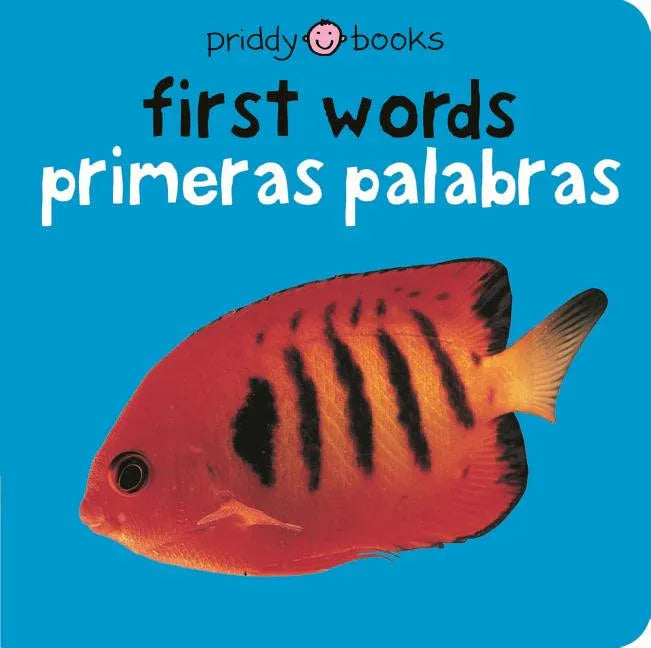 Bilingual Bright Baby First Words / Primeras Palabras: Primeras Palabras (Bilingual Edition, in Spanish and English) - stevensbooks