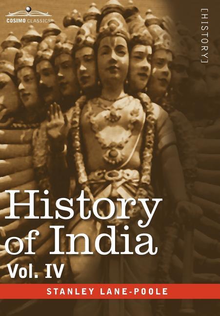 History of India, in Nine Volumes: Vol. IV - Mediaeval India from the Mohammedan Conquest to the Reign of Akbar the Great - stevensbooks