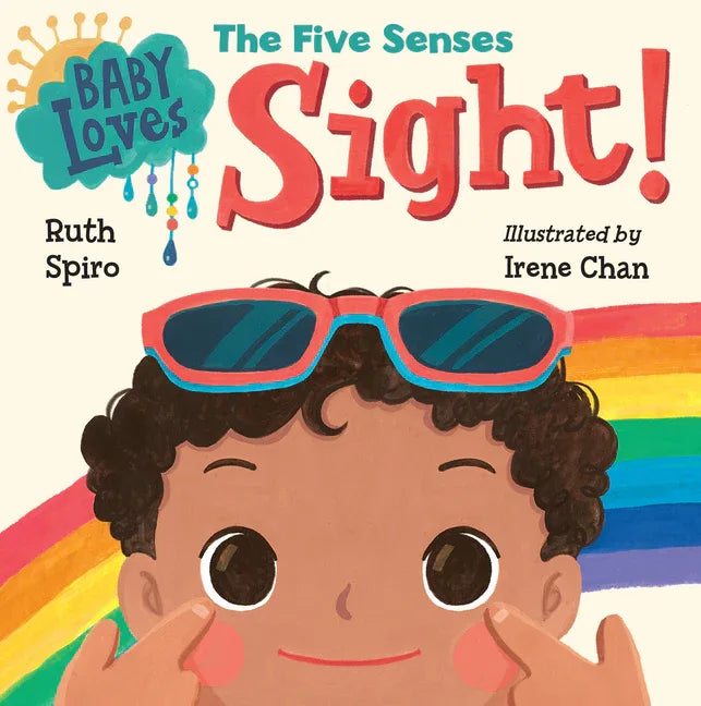 Baby Loves the Five Senses: Sight! - stevensbooks