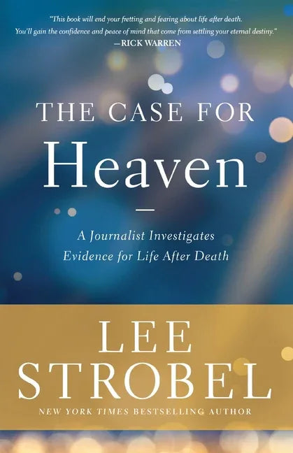 Case for Heaven: A Journalist Investigates Evidence for Life After Death (Itpe) - stevensbooks
