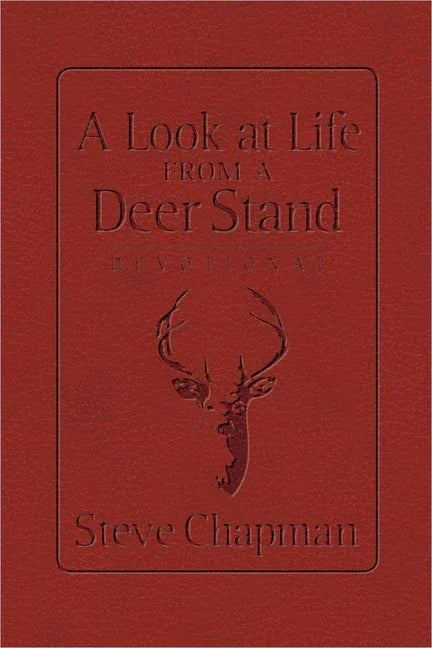 Look at Life from a Deer Stand Devotional (Milano Softone) - stevensbooks