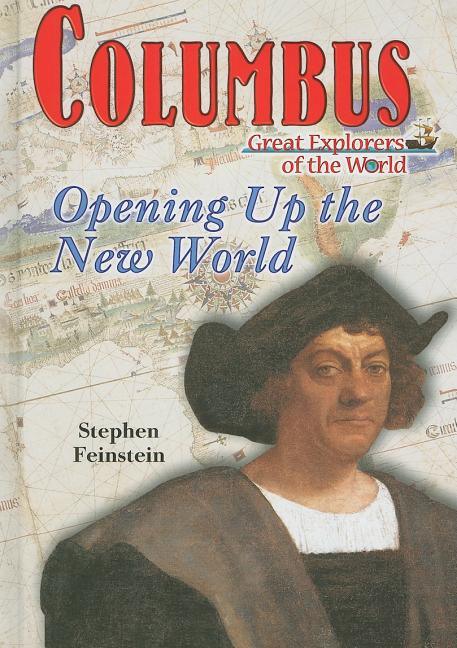 Columbus: Opening Up the New World - stevensbooks