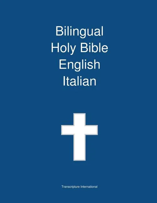 Bilingual Holy Bible, English - Italian - stevensbooks