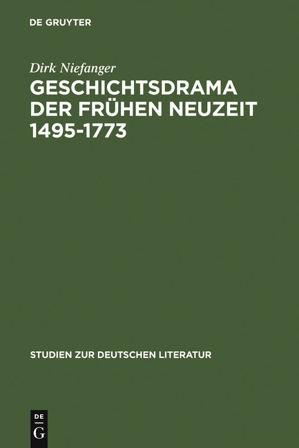 Geschichtsdrama Der Frühen Neuzeit 1495-1773 (Reprint 2011) - Ingram