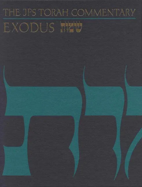 JPS Torah Commentary: Exodus - stevensbooks