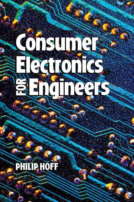 Consumer Electronics for Engineers - Ingram