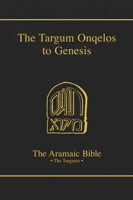 Targum Onquelos to the Torah: Genesis - stevensbooks