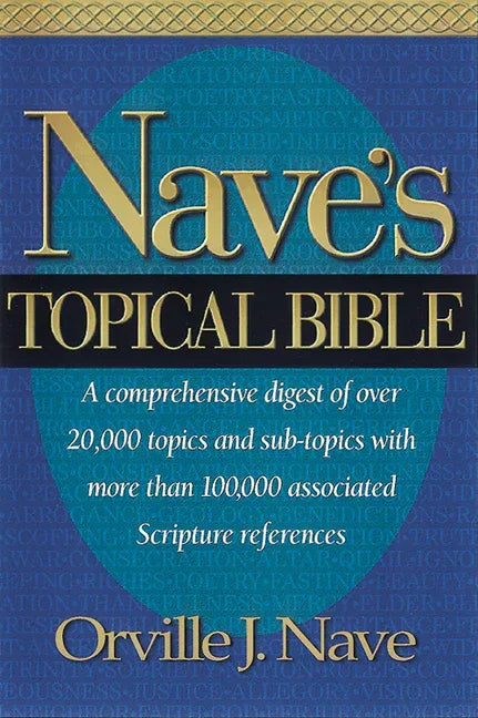 Nave's Topical Bible-KJV - stevensbooks