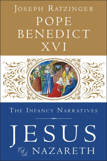 Jesus of Nazareth: The Infancy Narratives - Ingram