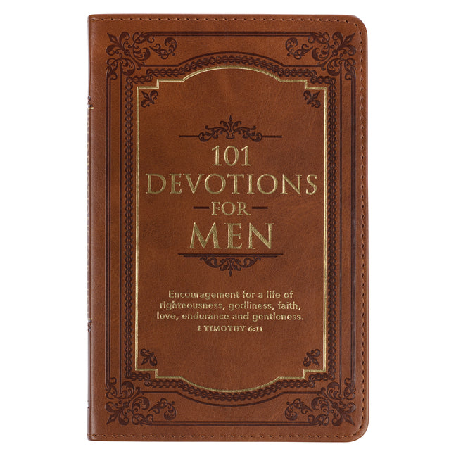 101 Devotions for Men, Encouragement for a Life of Faith, Brown Faux Leather Flexcover - Ingram