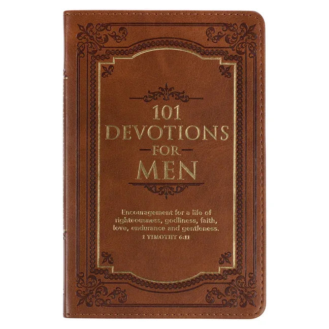 101 Devotions for Men, Encouragement for a Life of Faith, Brown Faux Leather Flexcover - stevensbooks