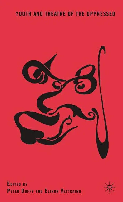 Youth and Theatre of the Oppressed (2010) - stevensbooks