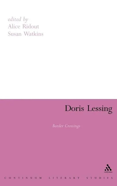 Doris Lessing: Border Crossings - stevensbooks