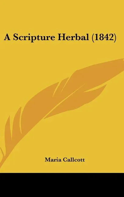 Scripture Herbal (1842) - stevensbooks