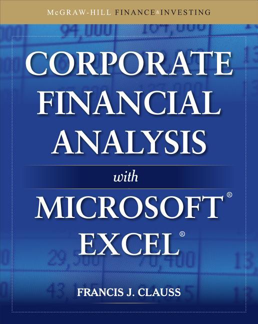Corporate Financial Analysis with Microsoft Excel - stevensbooks