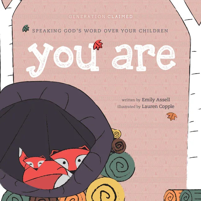 You Are: Speaking God's Word Over Your Children - stevensbooks