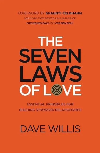 Seven Laws of Love: Essential Principles for Building Stronger Relationships - stevensbooks