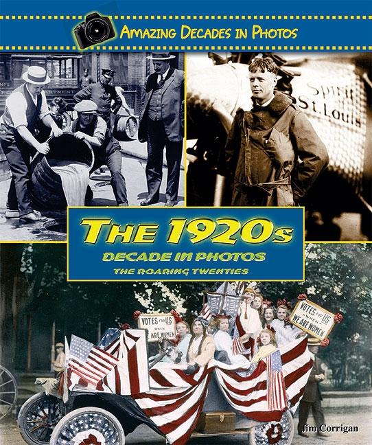 1920s Decade in Photos: The Roaring Twenties - Ingram
