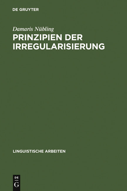 Prinzipien der Irregularisierung (Reprint 2011) - Ingram