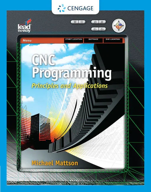 CNC Programming: Principles and Applications - stevensbooks