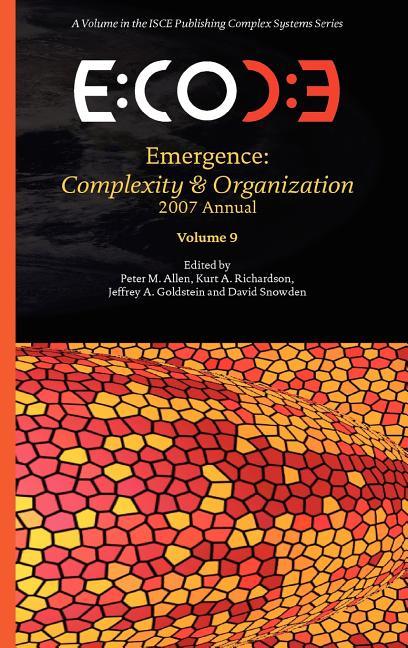 Emergence: Complexity & Organization 2007 Anuual - stevensbooks